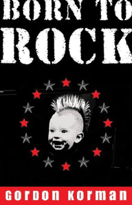 Cover to Gordon Korman novel Born to Rock