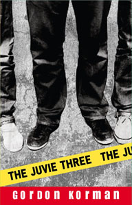 Cover to Gordon Korman novel The Juvie Three